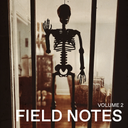 Field Notes Volume 2